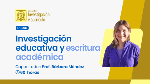 Investigación Educativa y Escritura Académica